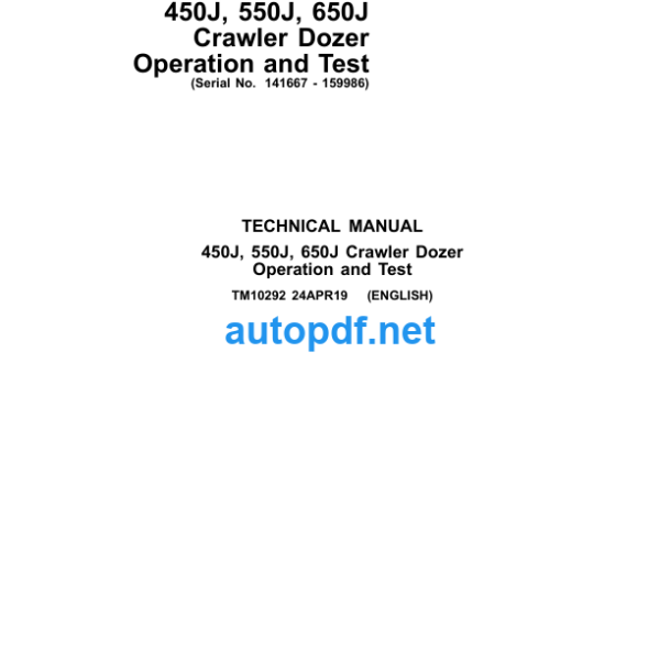 450J 550J 650J Crawler Dozer Operation and Test Technical Manual (TM10292)