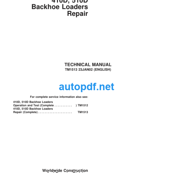 410D, 510D Backhoe Loaders Repair Technical Manual