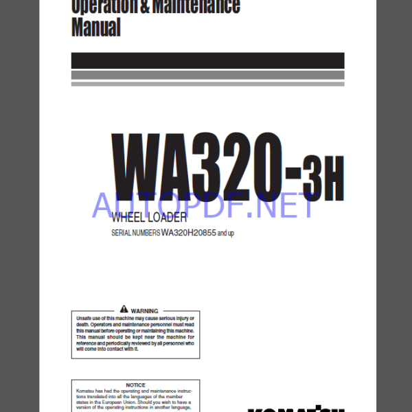 Komatsu WA320-3H WHEEL LOADER Operation and Maintenance Manual (VEAM450400)