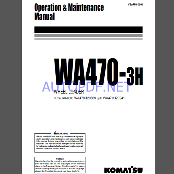 Komatsu WA470-3H WHEEL LOADER Operation and Maintenance Manual (VEAM480200)