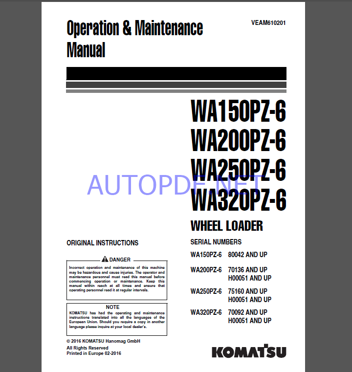 Komatsu WA150PZ-6,WA200PZ-6,WA250PZ-6,WA320PZ-6 WHEEL LOADER Operation and Maintenance Manual(VEAM610201)