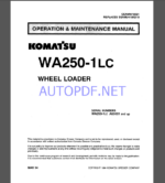 Komatsu WA250-1LC WHEEL LOADER Operation and Maintenance Manual (CEAMW18021)