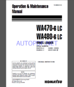 Komatsu WA470-6 LC,WA480-6 LC WHEEL LOADER Operation and maıntenance Manual(VEAM660103)