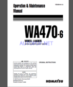 Komatsu WA470-6 WHEEL LOADER Operation and maıntenance Manual(VEAM946102)