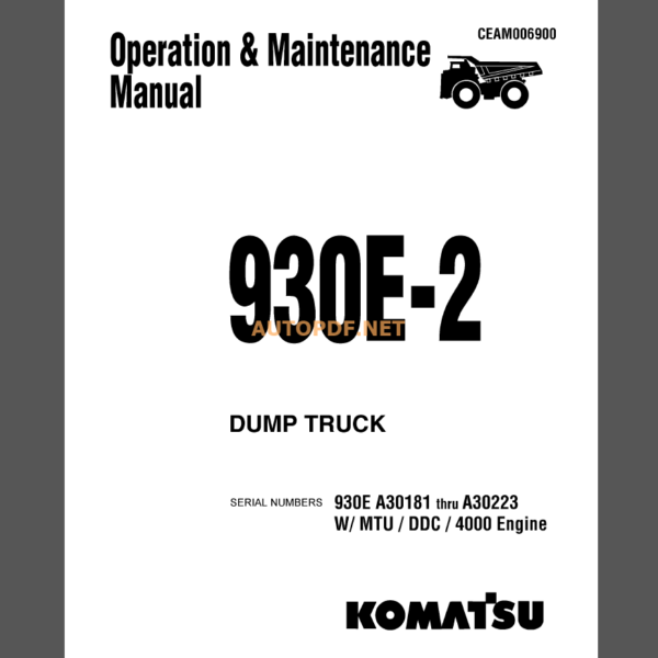 Komatsu Dump Truck Operation and maintenance Manual(CEAM006900)