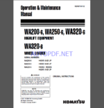 Komatsu WA200-6, WA250-6, WA320-6HIGHLIFT EQUIPMENT WA320-6 WHEEL LOADER Operation and Maintenance Manual(VEAM750102)