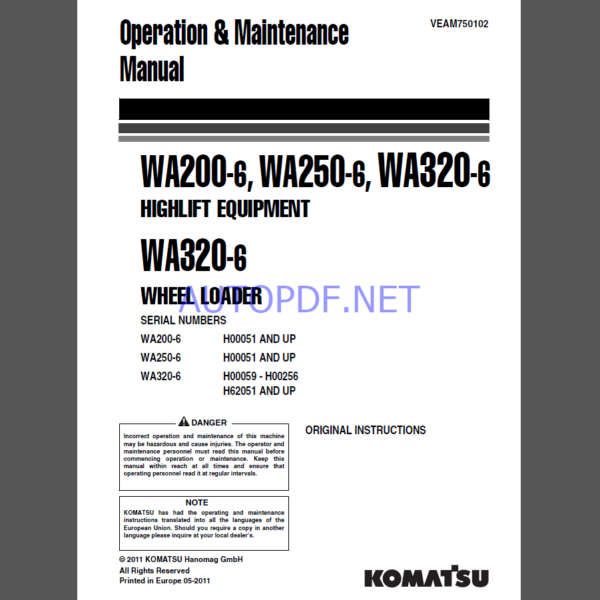 Komatsu WA200-6, WA250-6, WA320-6HIGHLIFT EQUIPMENT WA320-6 WHEEL LOADER Operation and Maintenance Manual(VEAM750102)