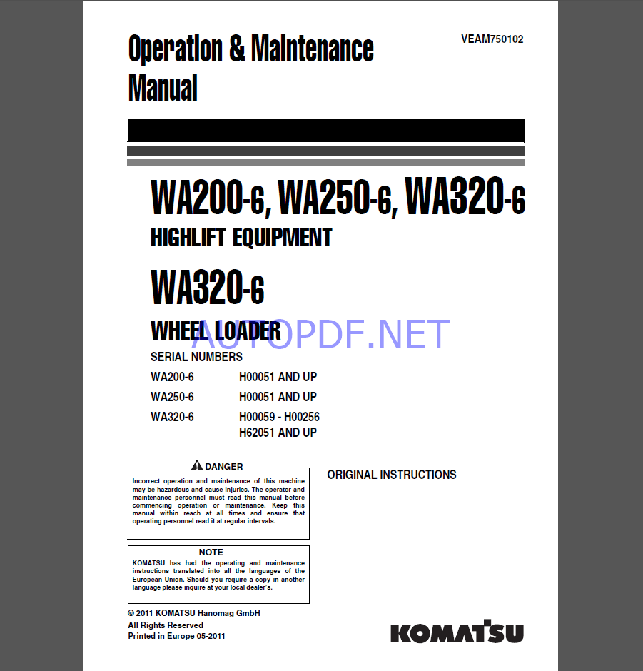 Komatsu WA200-6, WA250-6, WA320-6HIGHLIFT EQUIPMENT WA320-6 WHEEL LOADER Operation and Maintenance Manual(VEAM750102)