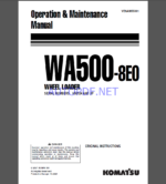 Komatsu WA500-8EO WHEEL LOADER Operation and Maintenance Manual(VEAM55001)