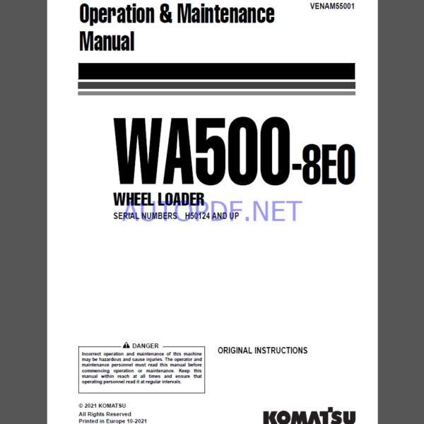 Komatsu WA500-8EO WHEEL LOADER Operation and Maintenance Manual(VEAM55001)