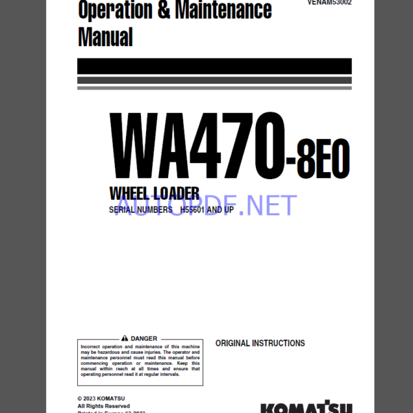 Komatsu WA470-8EO WHEEL LOADER Operation and Maintenance Manual(VEAM53002)