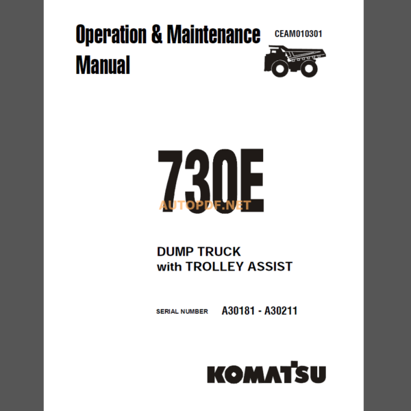 Komatsu 730E DUMP TRUCK Operation and Maintenance Manual(CEAM010301)