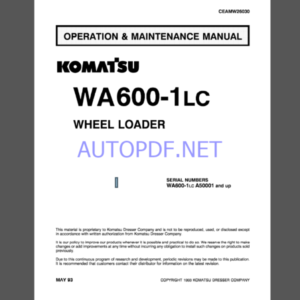 Komatsu WA600-1LC WHEEL LOADER Operation and Maintenance Manual (CEAMW26030)