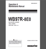 Komatsu WB97R-8E0 BACKHOE LOADER Operation and Maintenance Manual (WENAM00591)