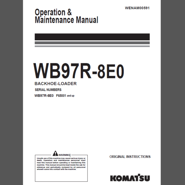 Komatsu WB97R-8E0 BACKHOE LOADER Operation and Maintenance Manual (WENAM00591)