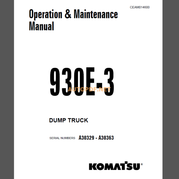 Komatsu 930E-3 DUMP TRUCK Operation and Maintenance Manual(CEAM014600) Komatsu 930E-3 DUMP TRUCK Operation and Maintenance Manual(CEAM014600) Komatsu 930E-3 DUMP TRUCK Operation and Maintenance Manual(CEAM014600) Komatsu 930E-3 DUMP TRUCK Operation and Maintenance Manual(CEAM014600) Komatsu 930E-3 DUMP TRUCK Operation and Maintenance Manual(CEAM014600) Komatsu 930E-3 DUMP TRUCK Operation and Maintenance Manual(CEAM014600)