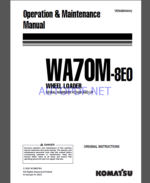 Komatsu WA70M-8E0 WHEEL LOADER Operation Maintenance Manual(VENAM09002)