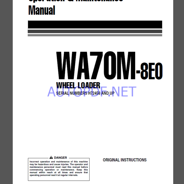 Komatsu WA70M-8E0 WHEEL LOADER Operation Maintenance Manual(VENAM09002)