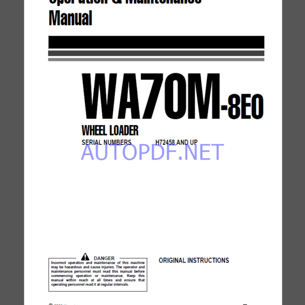 Komatsu WA70M-8E0 WHEEL LOADER Operation Maintenance Manual(VENAM09003)