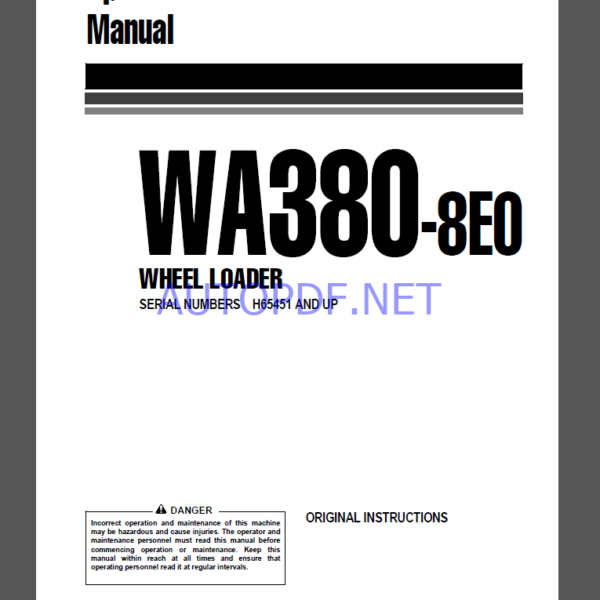 Komatsu WA380-8EO WHEEL LOADER Operation Maintenance Manual(VENAM52000)