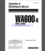 Komatsu WA600-6 WHEEL LOADER Operation Maintenance Manual(EEAM024506)