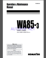 Komatsu WA85-3 WHEEL LOADER Operation Maintenance Manual(VEAM960300)