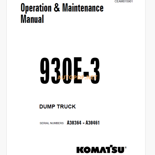 Komatsu 930E-3 Trolley DUMP TRUCK Operation and Maintenance Manual (CEAM015901)