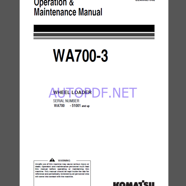 Komatsu WA700-3 WHEEL LOADER Operation Maintenance Manual(EEAM021902)