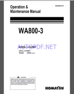 Komatsu WA800-3 WHEEL LOADER Operation Maintenance Manual(EEAM023101)