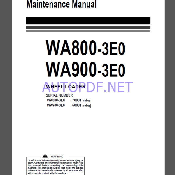 Komatsu WA800-3E0,WA900-3E0 WHEEL LOADER Operation Maintenance Manual(EEAM026101)