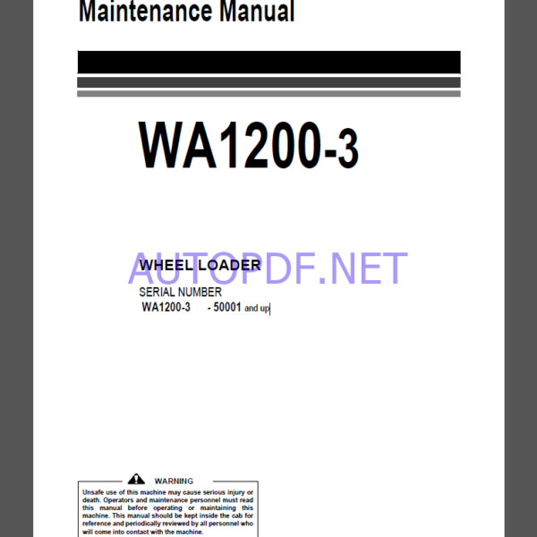 Komatsu WA1200-3 WHEEL LOADER Operation Maintenance Manual(EEAM026600)