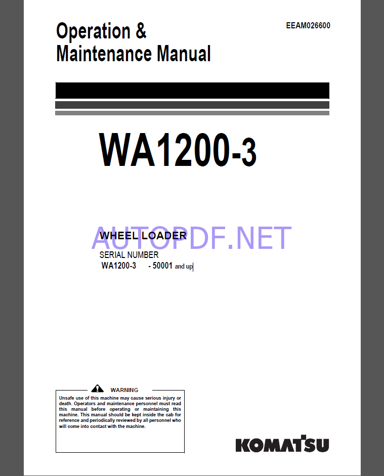 Komatsu WA1200-3 WHEEL LOADER Operation Maintenance Manual(EEAM026600)