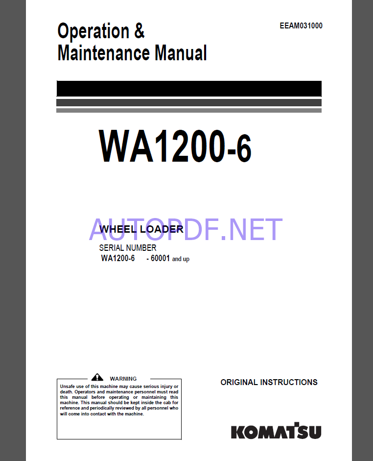 Komatsu WA1200-6 WHEEL LOADER Operation Maintenance Manual(EEAM031000)