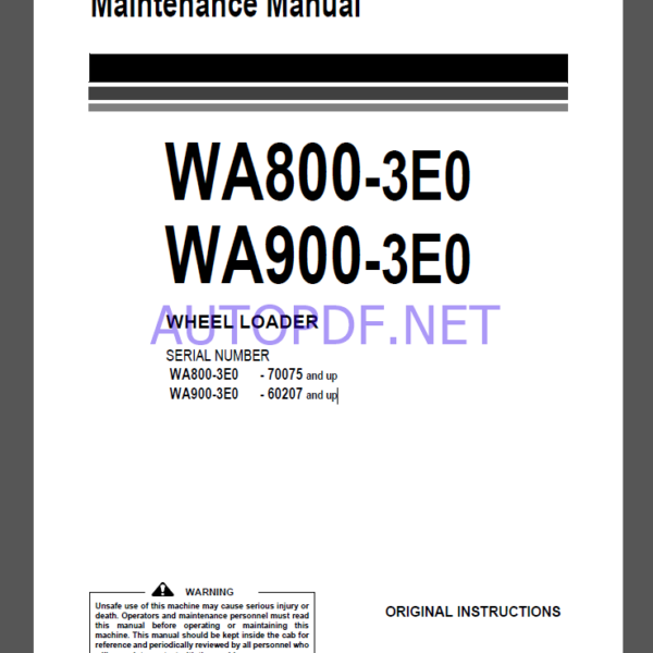 Komatsu WA800-3E0,WA900-3E0 WHEEL LOADER Operation Maintenance Manual(EEAM030003)