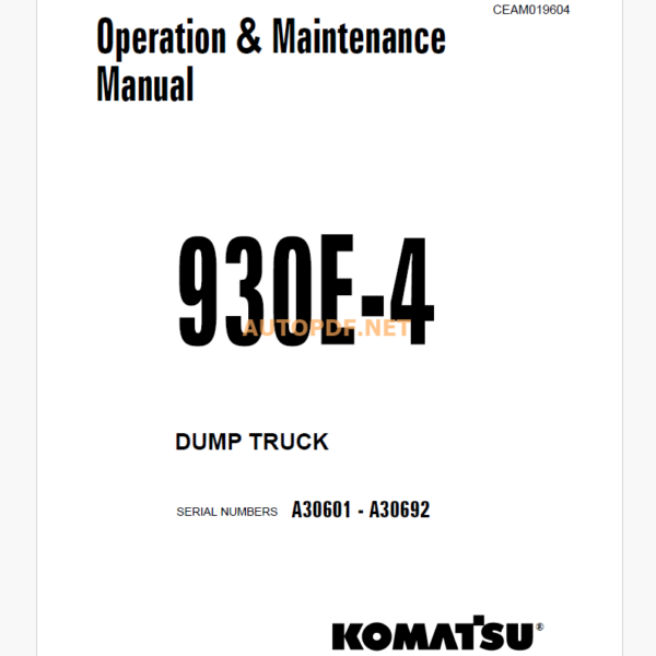 Komatsu 930E-4 Trolley DUMP TRUCK Operation and Maintenance Manual (CEAM019604)