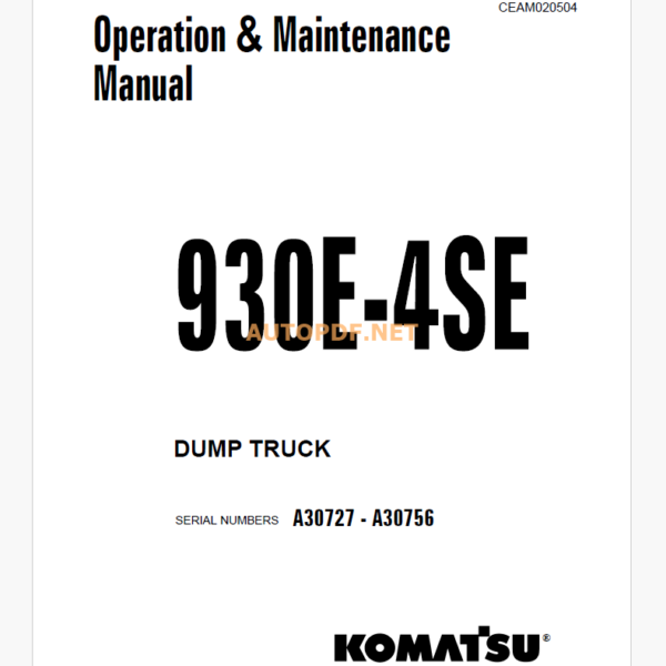 Komatsu 930E-4SE Trolley DUMP TRUCK Operation and Maintenance Manual (CEAM020504)