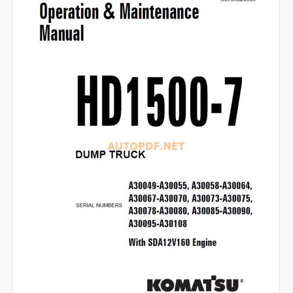 Komatsu HD1500-7 Trolley DUMP TRUCK Operation and Maintenance Manual (CEAM020605)