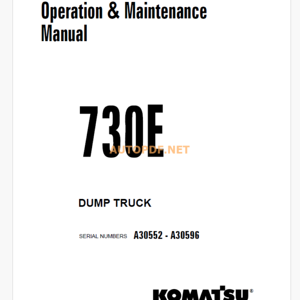 Komatsu 730E DUMP TRUCK Operation and Maintenance Manual (CEAM020902)