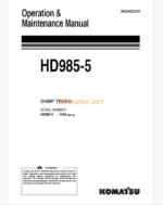 Komatsu HD985-5 DUMP TRUCK Operation and Maintenance Manual (EEAM022101)