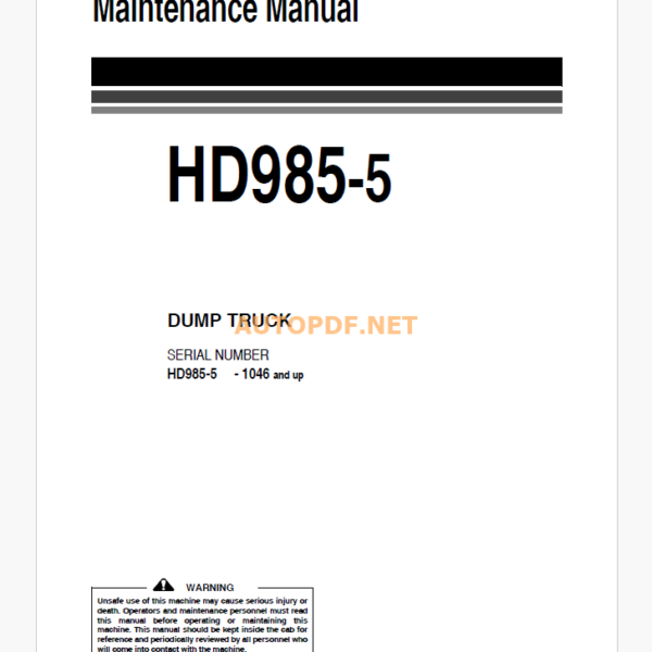 Komatsu HD985-5 DUMP TRUCK Operation and Maintenance Manual (EEAM022103)