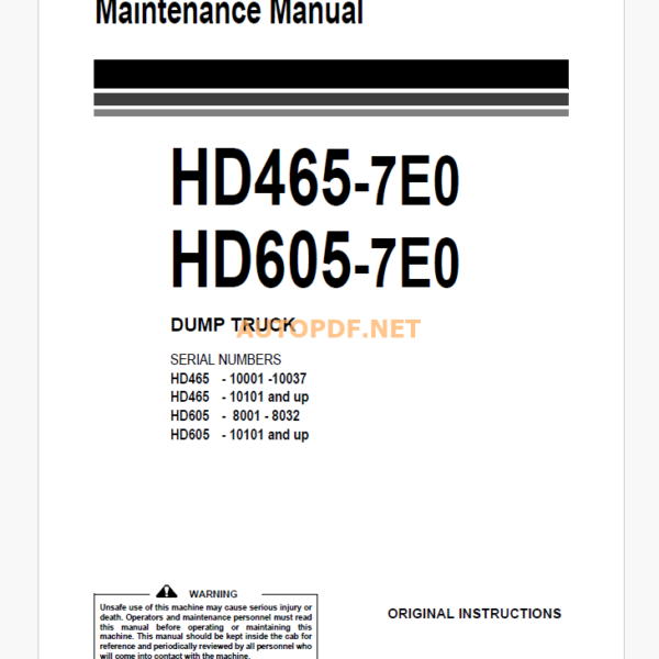 Komatsu HD465-7E0,HD605-7E0 DUMP TRUCK Operation and Maintenance Manual (EEAM025404)