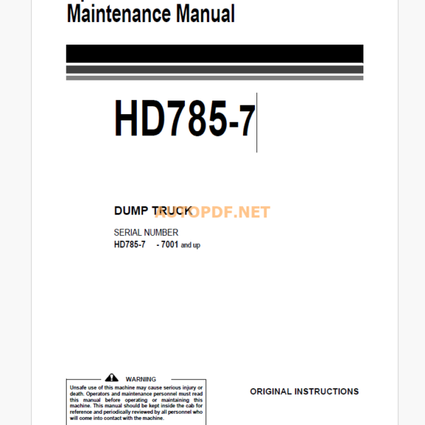 Komatsu HD785-7 DUMP TRUCK Operation and Maintenance Manual (EEAM025903)