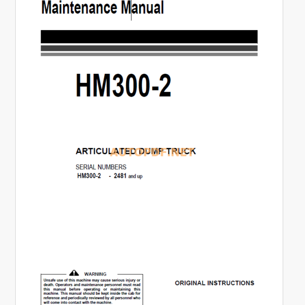 Komatsu HM300-2 DUMP TRUCK Operation and Maintenance Manual (EEAM027303)