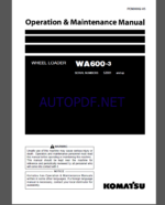 Komatsu WA600-3 WHEEL LOADER Operation Maintenance Manual(PEN00002-05)