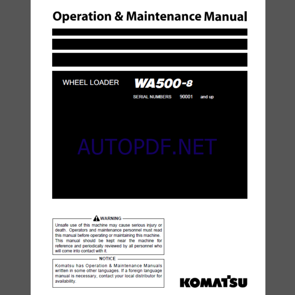 Komatsu WA500-8 WHEEL LOADER Operation Maintenance Manual(PEN01002-01)