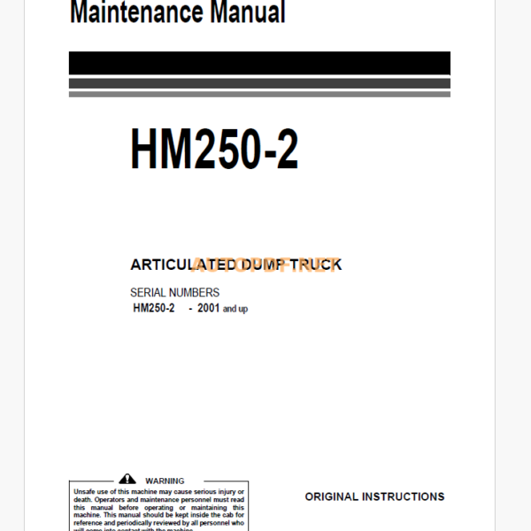 Komatsu HM250-2 DUMP TRUCK Operation and Maintenance Manual (EEAM027601)