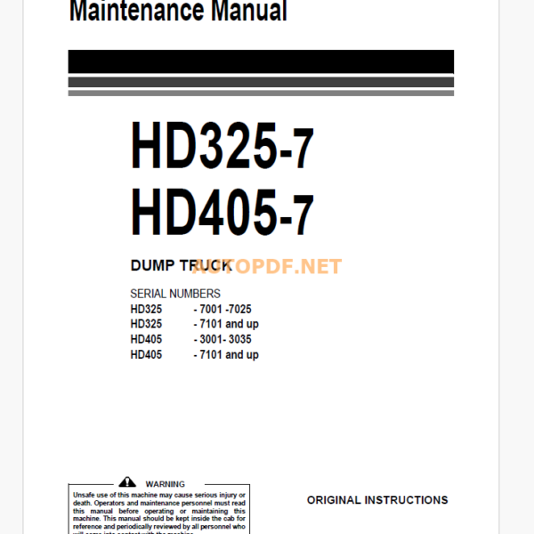 Komatsu HD325-7,HD405-7 DUMP TRUCK Operation and Maintenance Manual (EEAM025104)