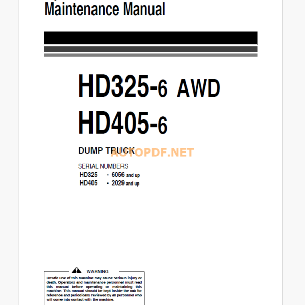 Komatsu HD325-6 AWD,HD405-6 DUMP TRUCK Operation and Maintenance Manual (EEAM010107)