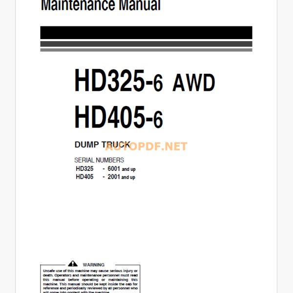 Komatsu HD325-6 AWD,HD405-6 DUMP TRUCK Operation and Maintenance Manual (EEAM010103)