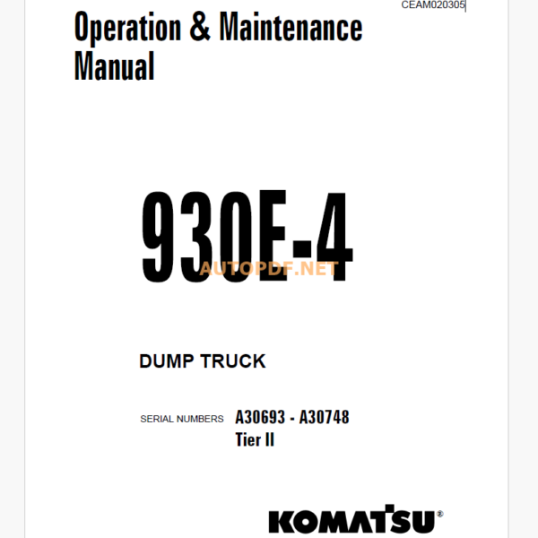 Komatsu 930E-4 DUMP TRUCK Operation and Maintenance Manual (CEAM020305)